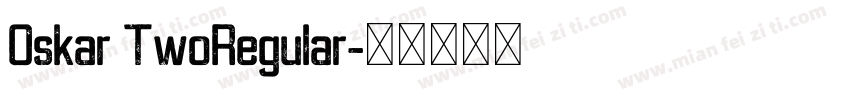 0skar TwoRegular字体转换